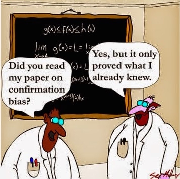 A cartoon of two scientists speaking. One says ''Did you read my paper on confirmation bias?'' The other replies with ''Yes, but it only proved what I already knew.''